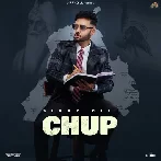 Chup - Sippy Gill