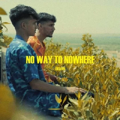 No Way to Nowhere