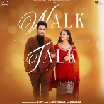 Walk Talk - R Nait