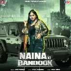 Naina Ki Bandook - Ashu Twinkle