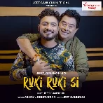 Ruki Ruki Si - Abhay Jodhpurkar