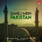 Dahej Mein Pakistan - Raj Mawar