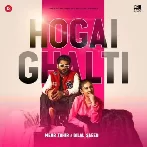 Hogai Ghalti - Bilal Saeed