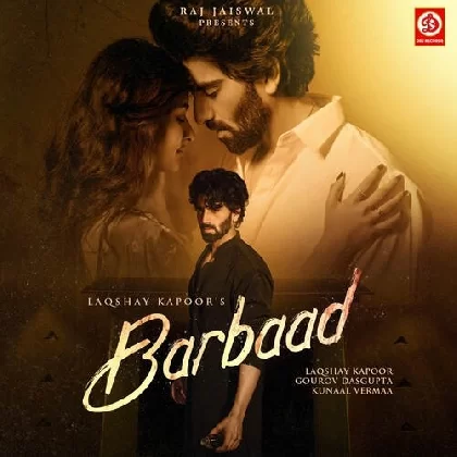 Barbaad - Laqshay Kapoor