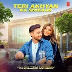Teri Akhyan Ka Shikaar - Ashu Twinkle