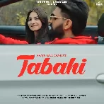 Tabahi - Khasa Aala Chahar