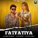 Fatfatiya - Shiva Choudhary