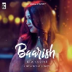 Baarish - Neha Kakkar