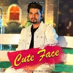Cute Face - Somvir Kathurwal