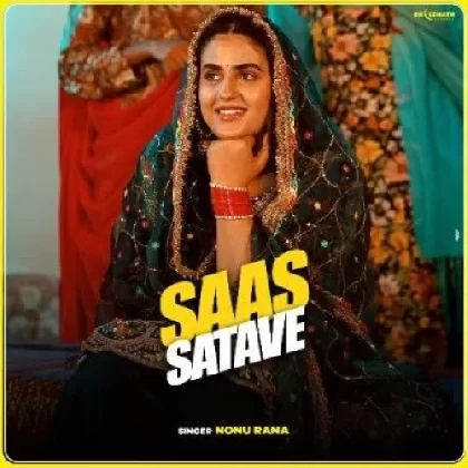 Saas Satave - Nonu Rana