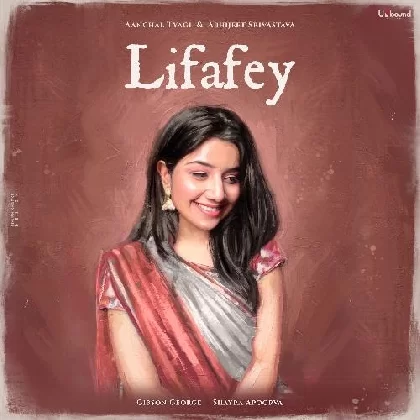 Lifafey - Abhijeet Srivastava