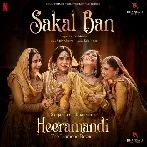 Sakal Ban (Heeramandi)