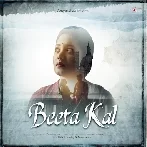 Beeta Kal - Anweshaa