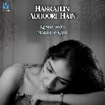 Hasratein Adhoori Hain - Krsna Solo