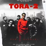 Tora 2 - Sumit Goswami