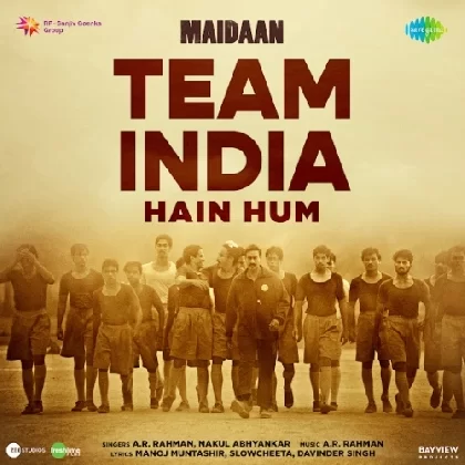 Team India Hain Hum (Maidaan)
