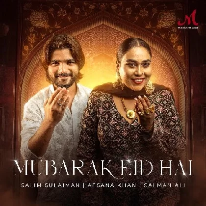 Mubarak Eid Hai - Salman Ali