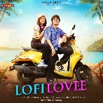 Lofi Lovee - Asees Kaur