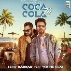 Coca Cola Tu - Tony Kakkar